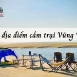 TOP 11 địa điểm cắm trại Vũng Tàu ĐẸP - THÚ VỊ NHẤT