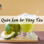List 10 quán kem bơ Vũng Tàu thơm ngon béo ngậy